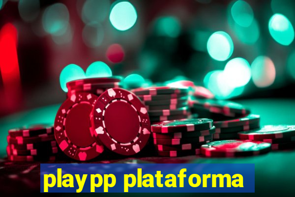 playpp plataforma